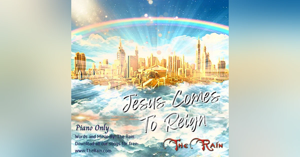 Jesus Comes To Reign - Studio Version Instrumental Piano Only