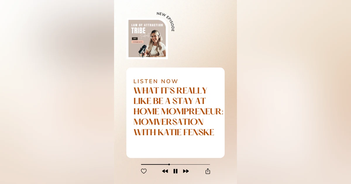 WHAT IT'S REALLY LIKE BE A STAY AT HOME MOMPRENEUR: MOMVERSATION WITH KATIE FENSKE