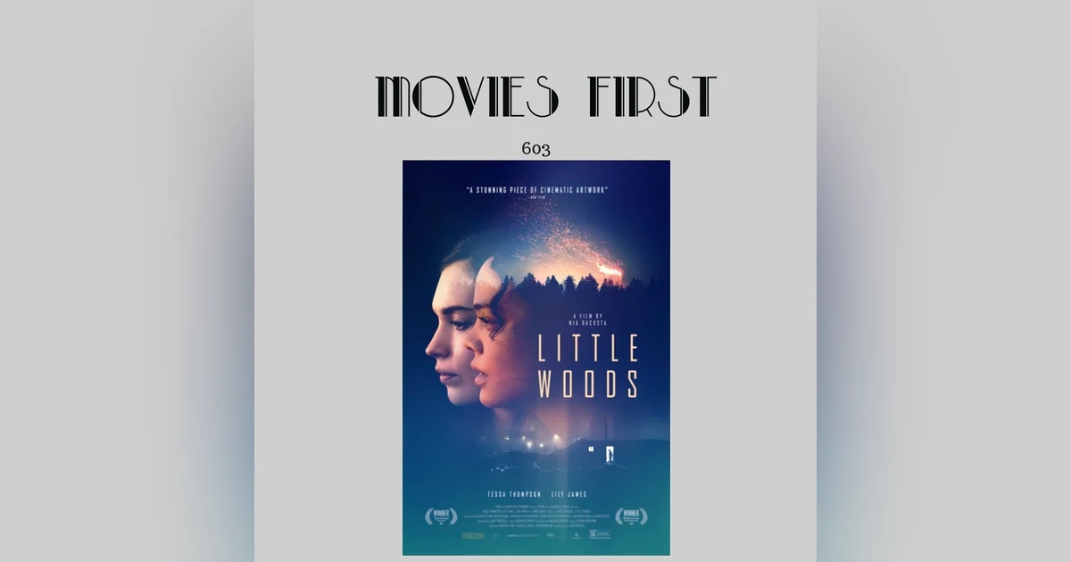 603: Little Woods (a review)