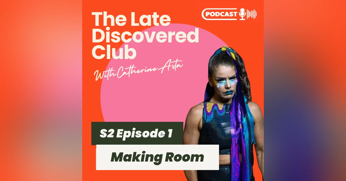 S2 Episode 1 - Making Room