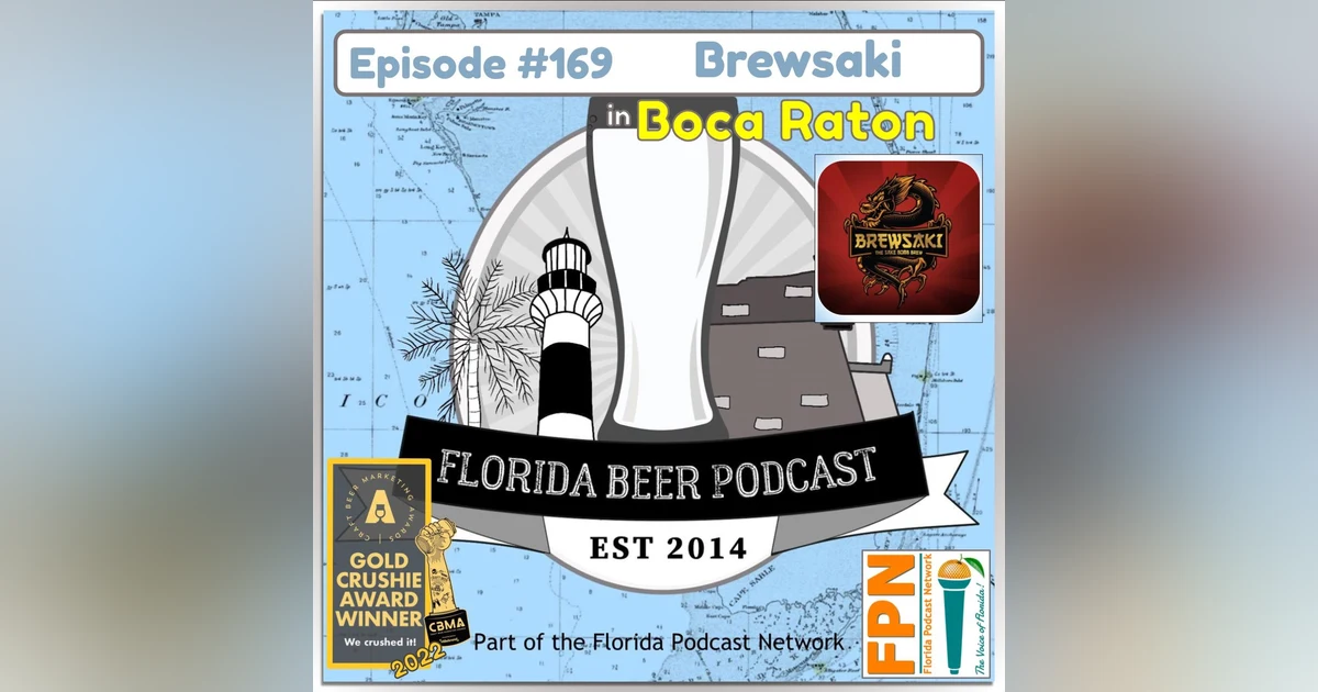 Florida Beer Podcast - Episode 169: Dr. Rob Streisfeld, Brewsaki