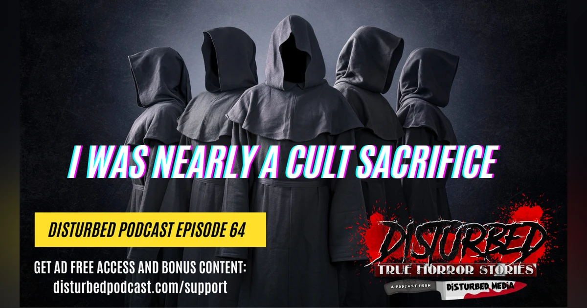 I Was Nearly a Cult Sacrifice