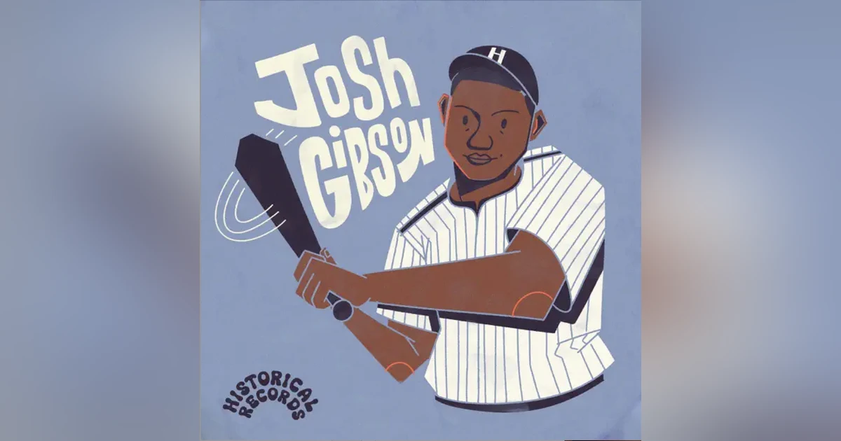 Historical Records: Josh Gibson (feat. Fergie L. Philippe and Bob Kendrick)