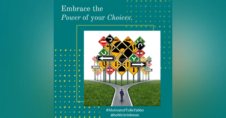 image for Embrace the Power of Your Choices: Unlocking Your Path to Success