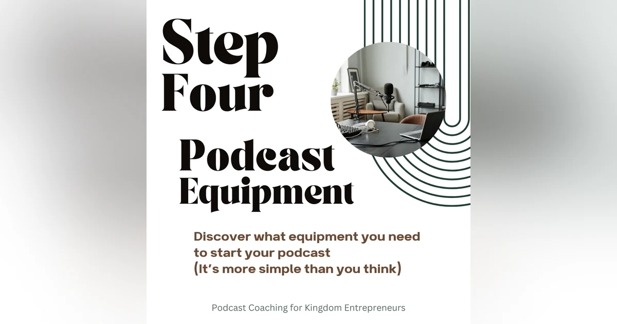How to Start a Podcast Series: Step Four: Podcast Equipment [131]