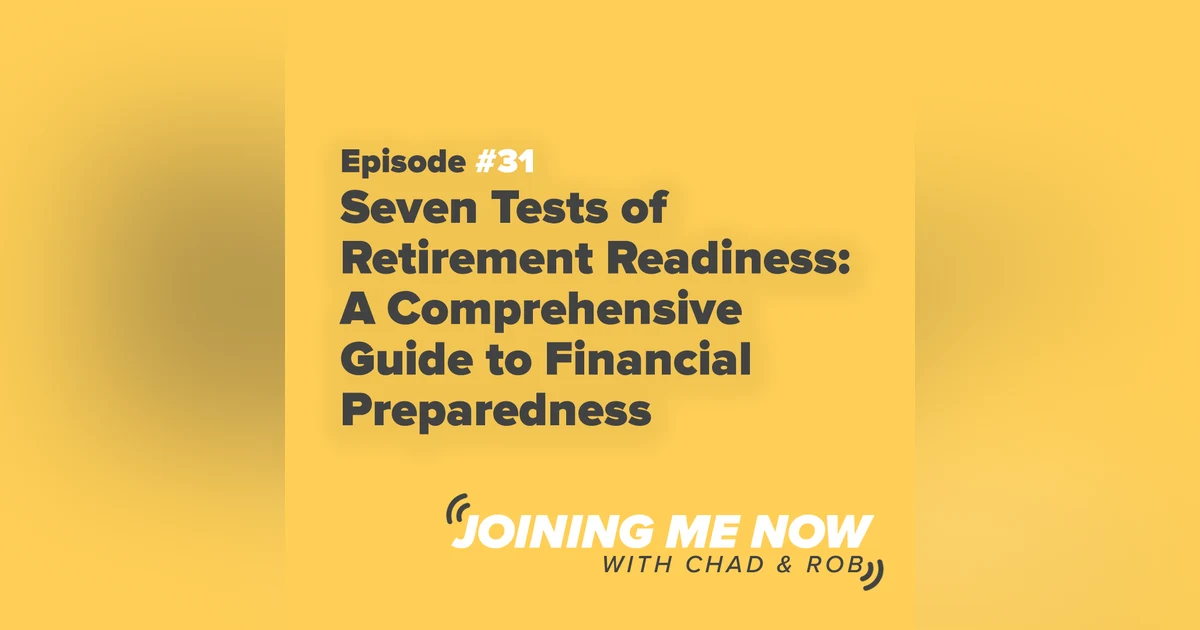 Seven Tests of Retirement Readiness: A Comprehensive Guide to Financial Preparedness