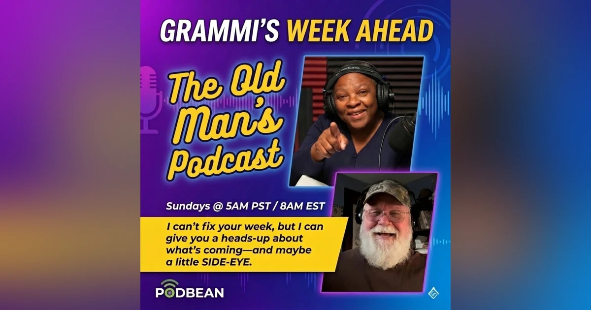 Grammi's Week Ahead for September 13th, 2026!!!