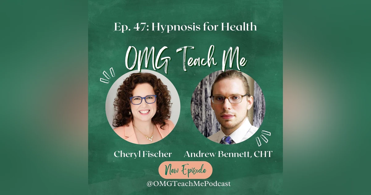Ep. 47: Hypnosis for Health