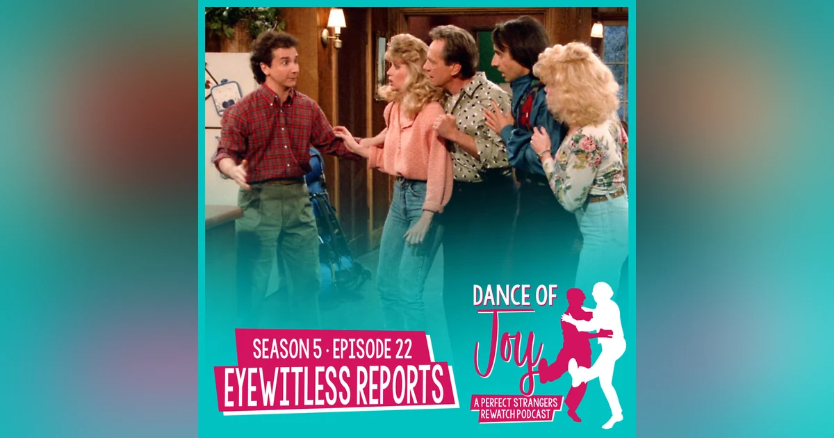 Eyewitless Reports - Perfect Strangers S5 E22