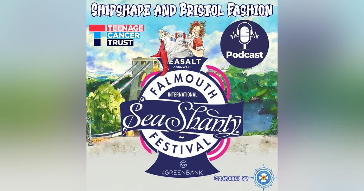 Shanty Shenanigans: Live from the Falmouth International Sea Shanty Festival!