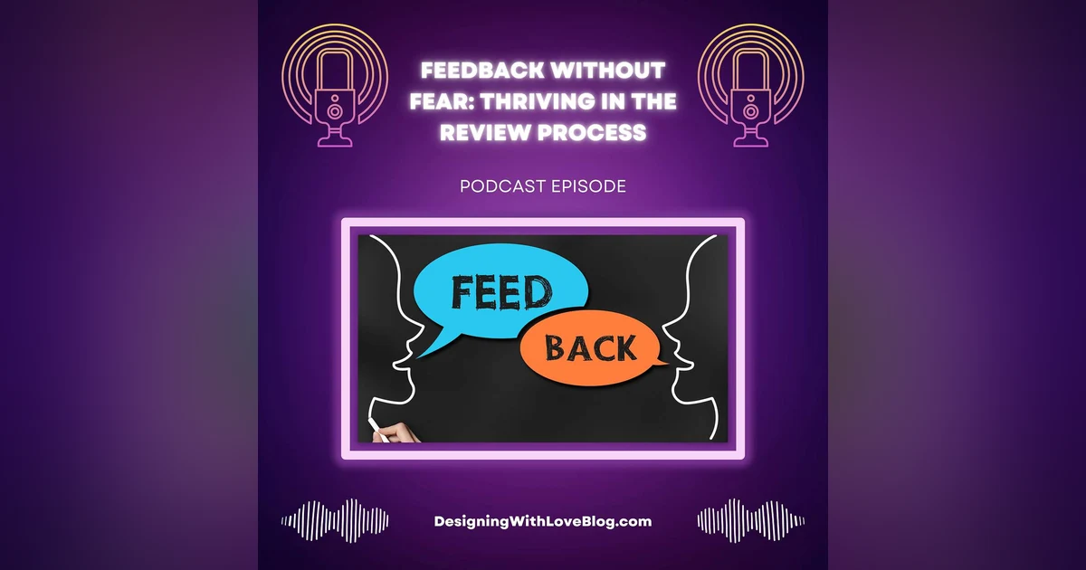 Feedback Without Fear