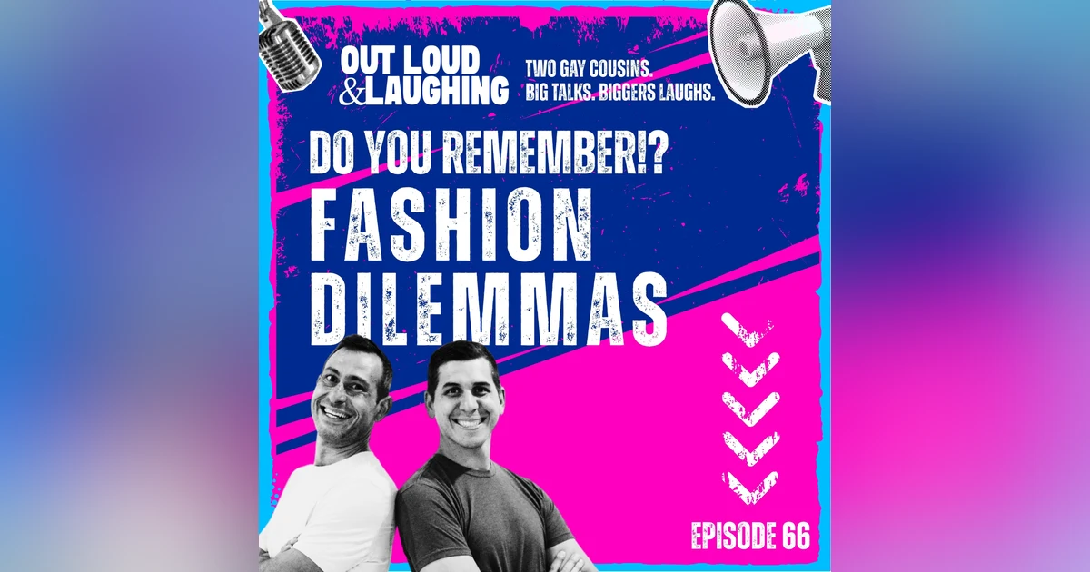 Do You Remember!? Fashion Dilemmas