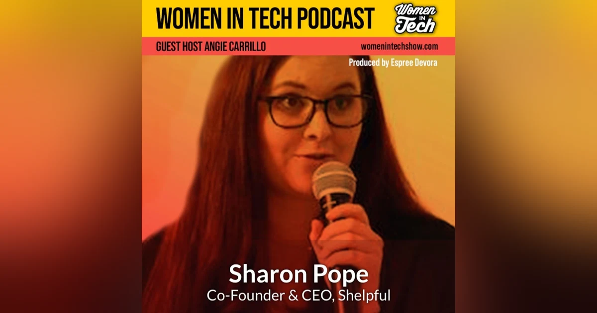 Sharon Pope of Shelpful: Women In Tech Oregon