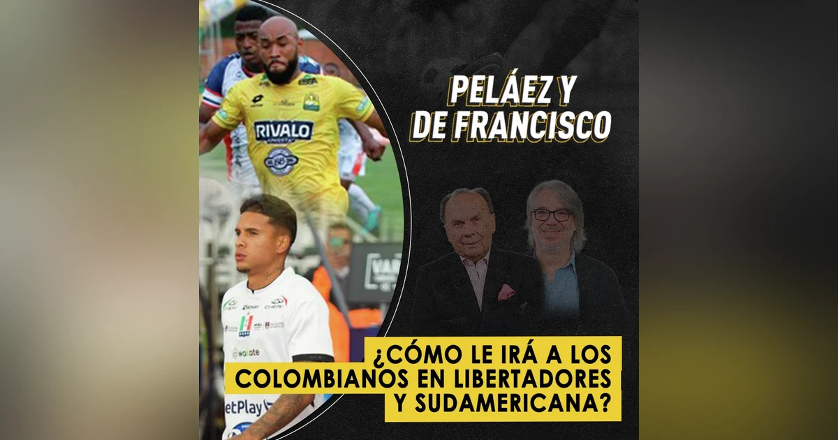 ¿Cómo le irá a los colombianos en Libertadores y Sudamericana?