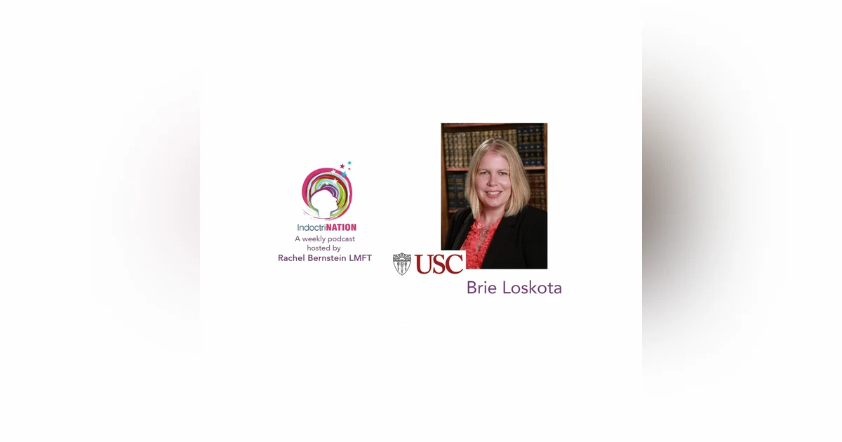 Walking Through an Imbalanced World w/ Brie Loskota, USC Director of CRCC - S4E2