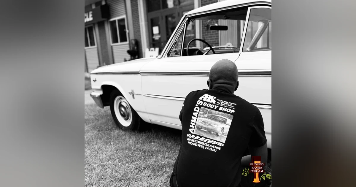 BBP 307 - More Than a Brand – Fellowship, Grief, and Craft Beer with Ahmad's Body Shop