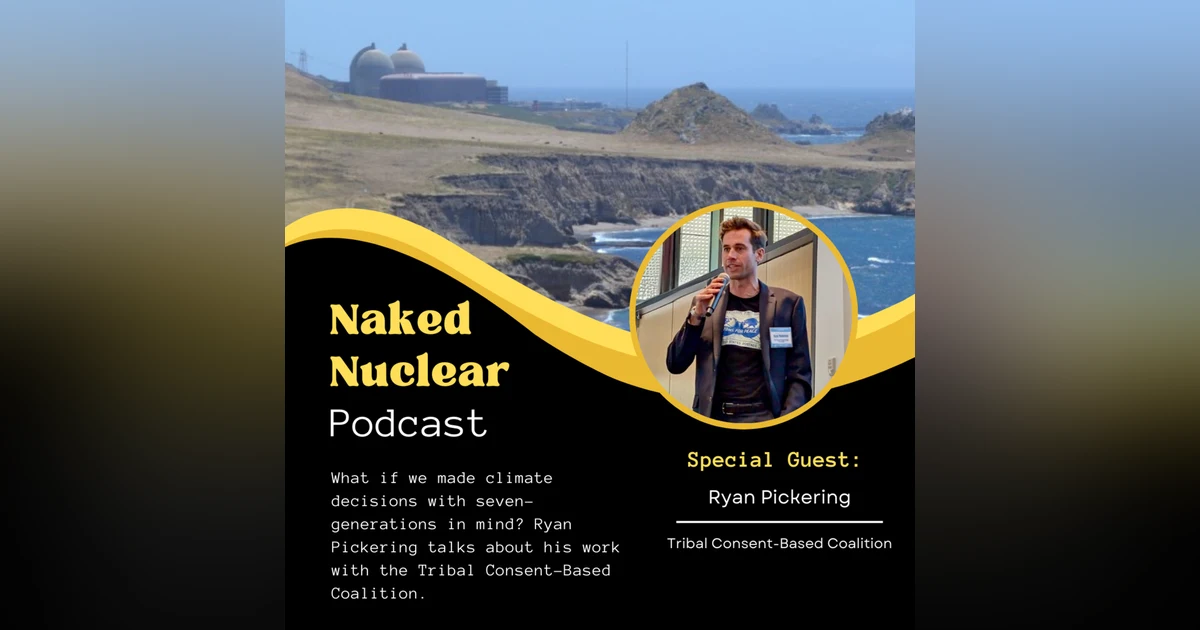 Seven Generations Forward: How Indigenous Ethos is Shaping the New Nuclear Path
