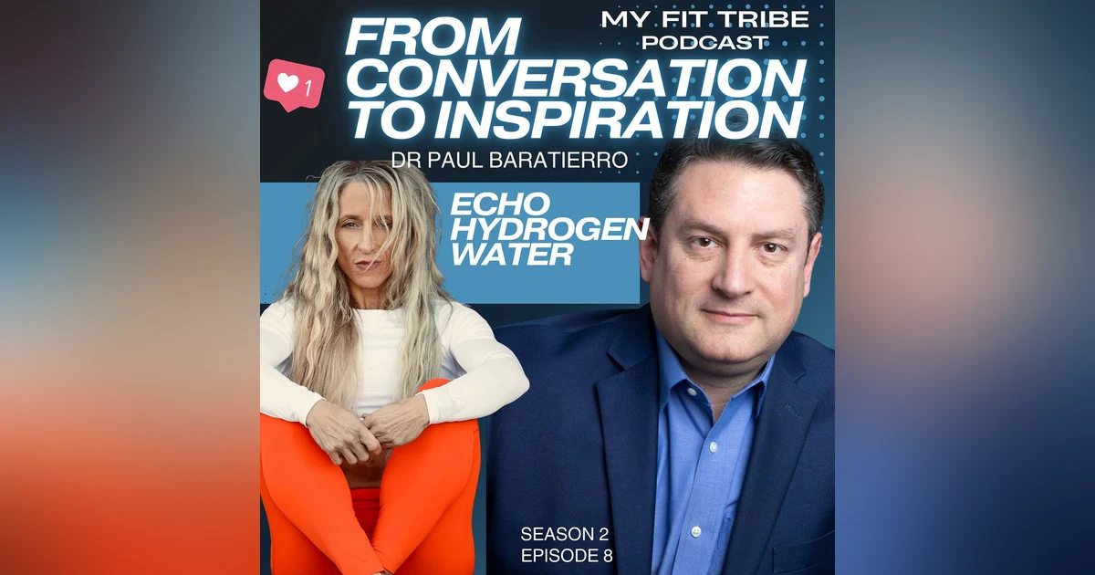 Dr. Paul Barattiero-Founder of Echo Hydrogen Water and LumaNova