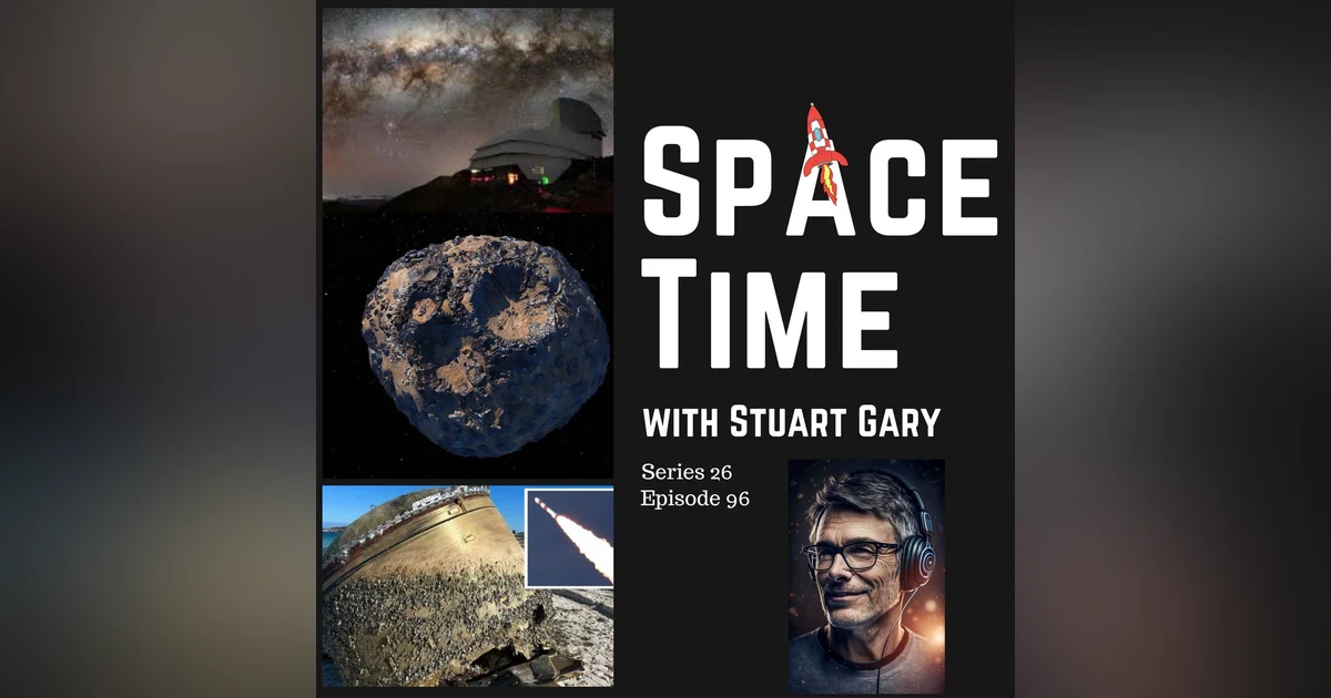 S26E96: Hazardous Asteroids // Magnetic Meteorites // and Southeast Asia's Oldest Curry