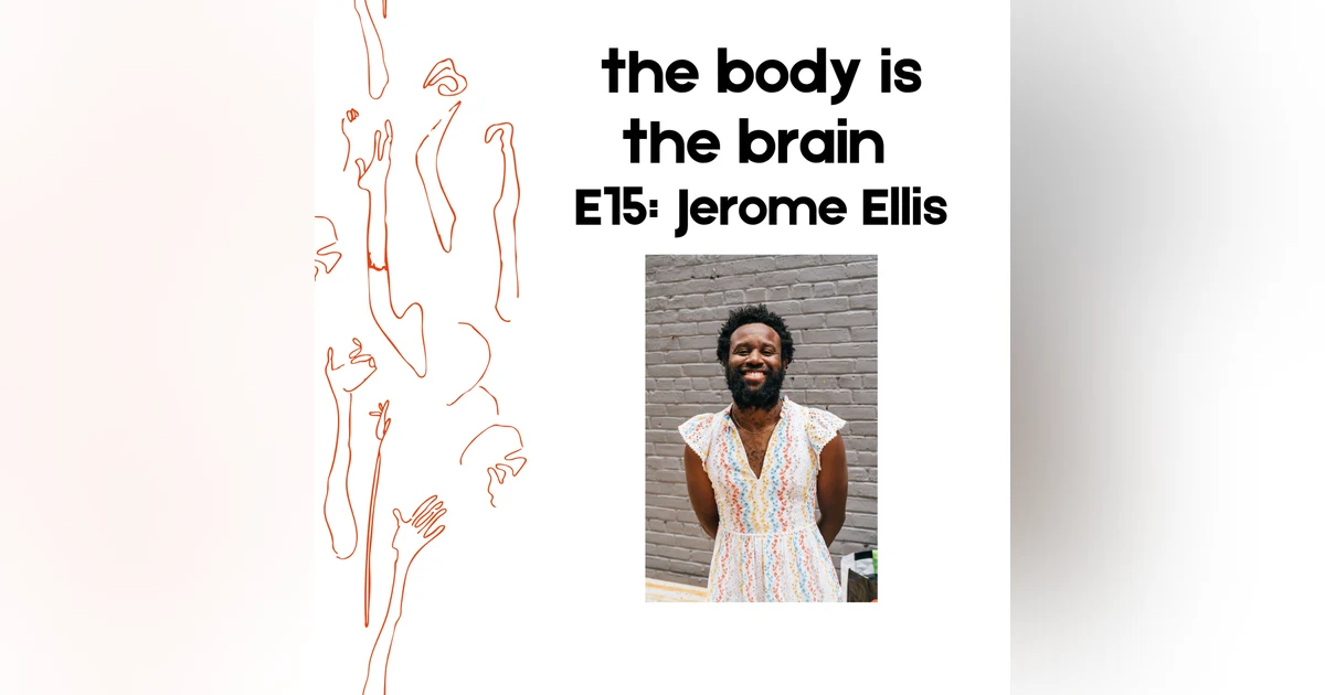 Episode 15: Jerome Ellis