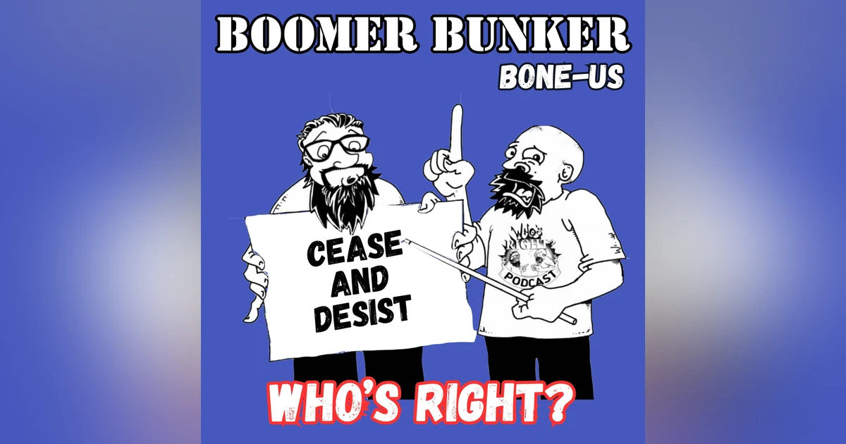 Who's Right Bonus Episode
