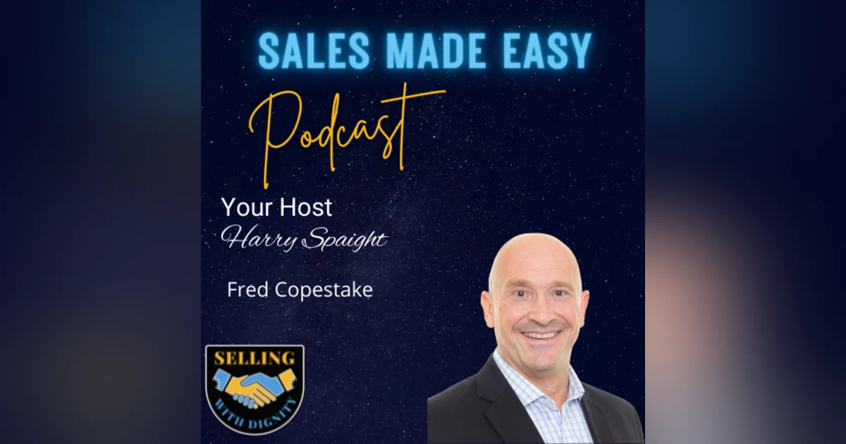 Selling With Partnerships in a Hybrid World with Fred Copestake