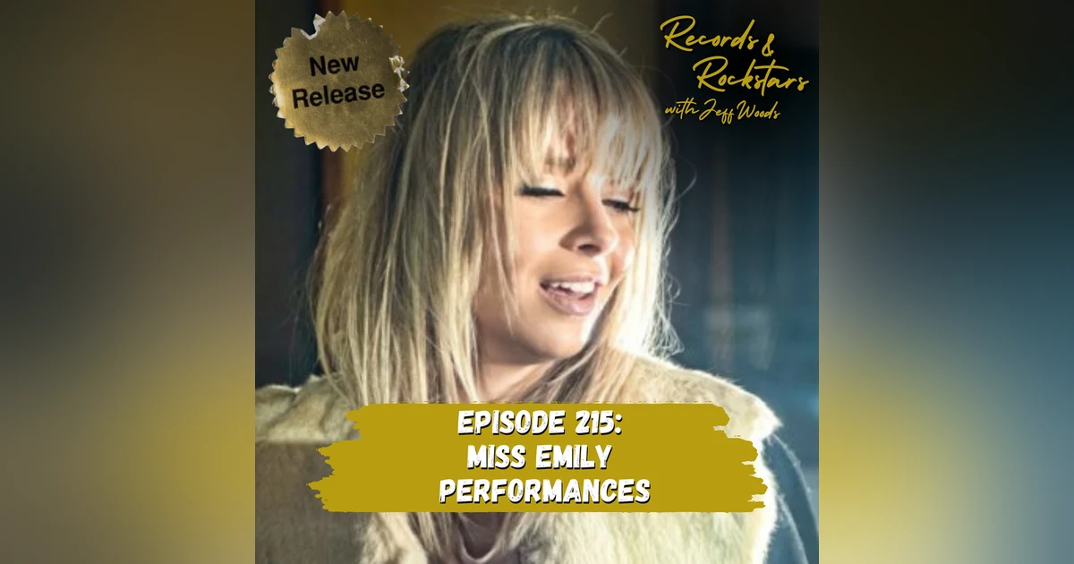 215: Performances - Miss Emily
