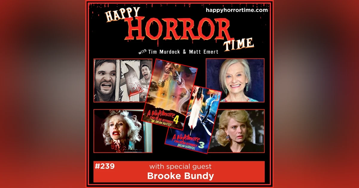 Ep 239: Interview w/Brooke Bundy from “ANOES 3 & 4”