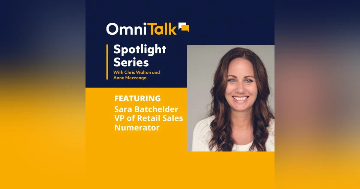 Spotlight Series: Numerator VP of Retail Sales Sara Batchelder