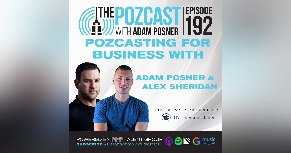POZcasting for Business with Alex Sheridan