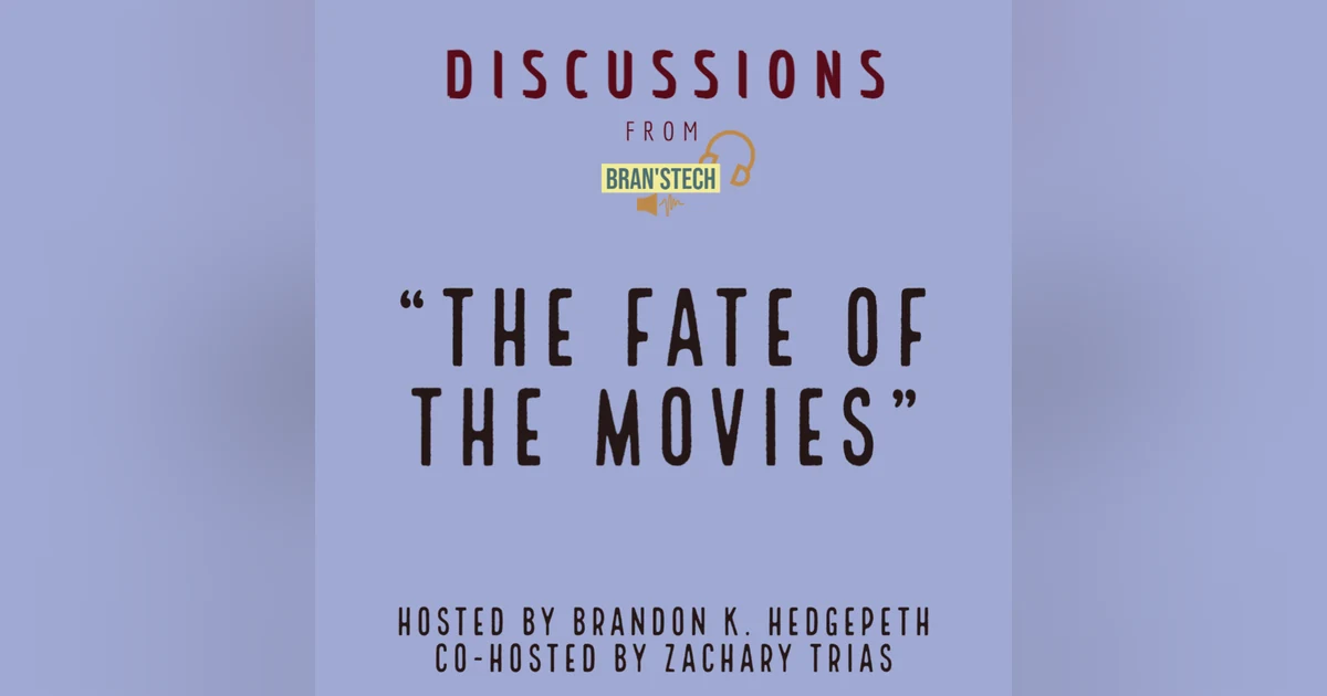 Fate of the Movies | Discussions