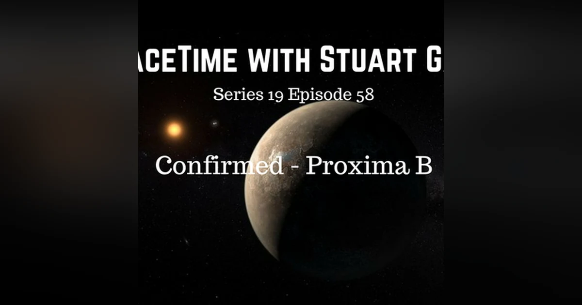 58: SpaceTime with Stuart Gary Series 19 Episode 58 - Confirmed!