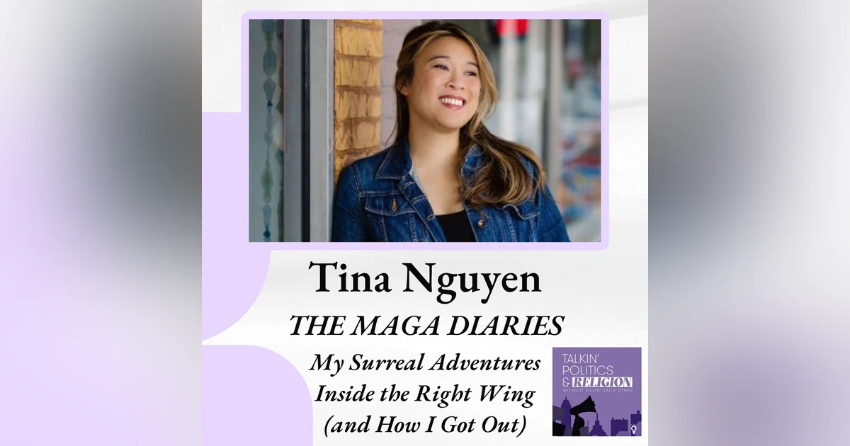 THE MAGA DIARIES: Tina Nguyen's Surreal Adventures Inside the Right Wing and How She Got Out