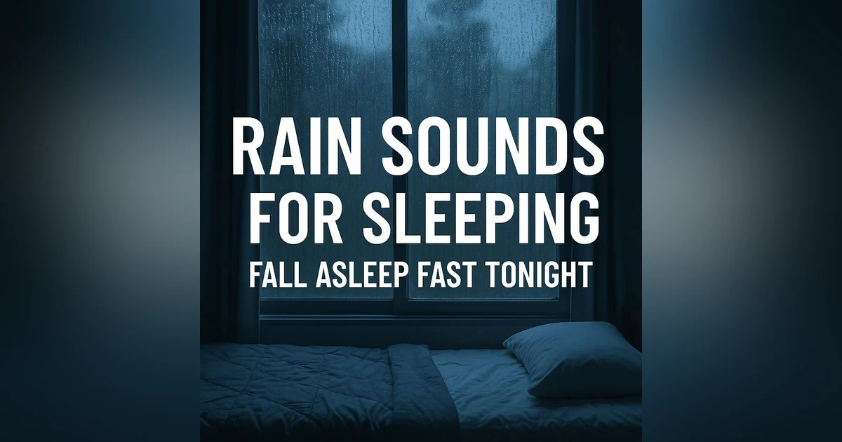 Rain Sounds for Sleeping | Fall Asleep Fast Tonight