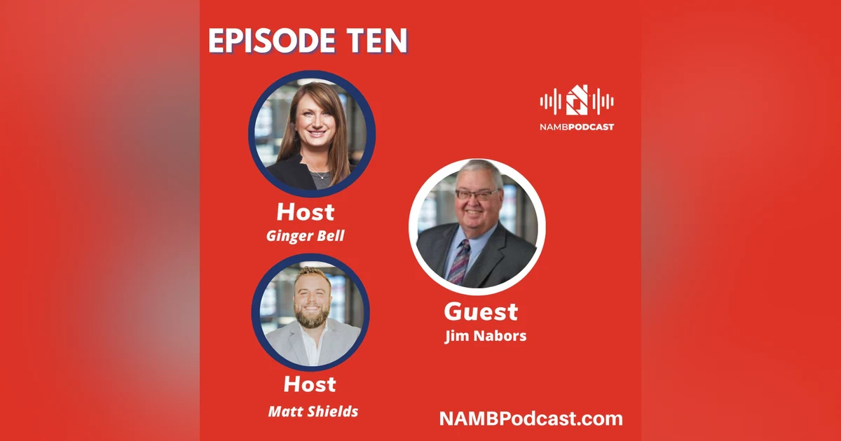 Episode Ten: Passing the Torch: Jim Nabors on Leadership and the Future of NAMB