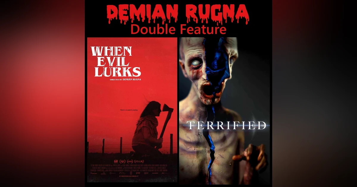 Episode 130: Demián Rugna Double Feature