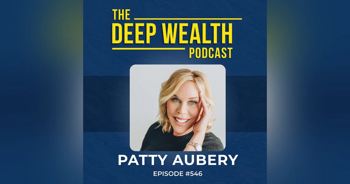 From Rejected Manuscript to 500 Million Books: Patty Aubery’s Playbook for Turning No Into An Empire (#546)