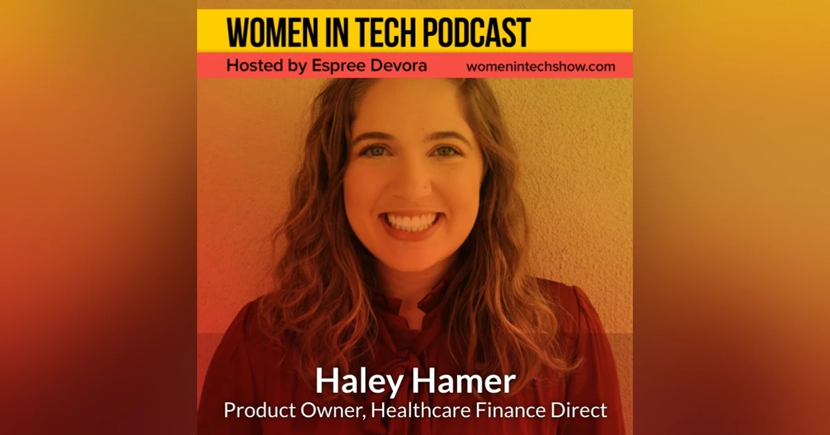 Haley Hamer of Healthcare Finance Direct: Women In Tech California