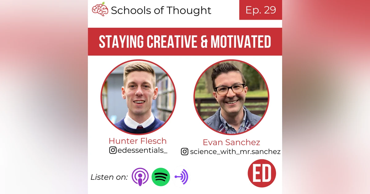 29. Staying Creative & Motivated (Evan Sanchez)
