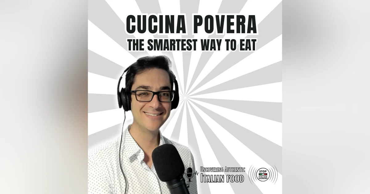 Cucina Povera - The Smartest Way to Eat