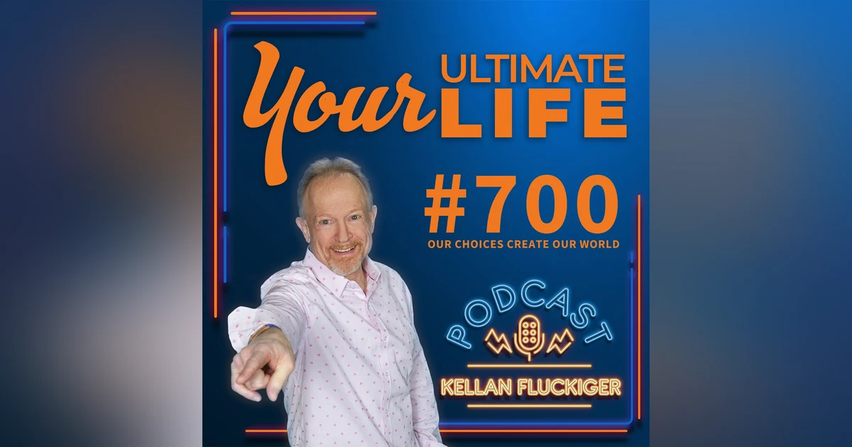 Our Choices Create Our World, #700