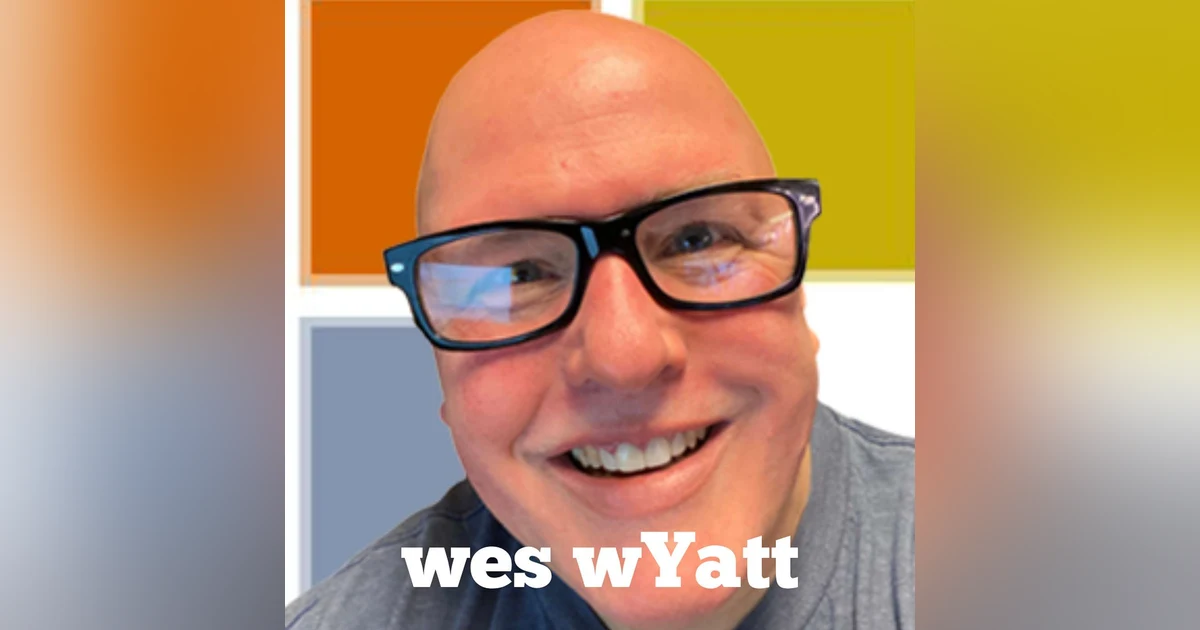 Wes Wyatt | Building Wins now and in the future...
