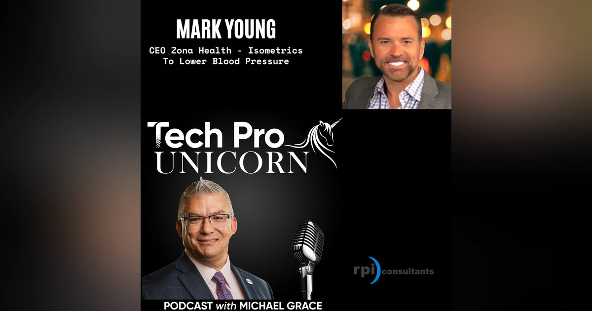 Isometric Exercise Can Lower Your Blood Pressure With CEO Of Zona Health Mark Young