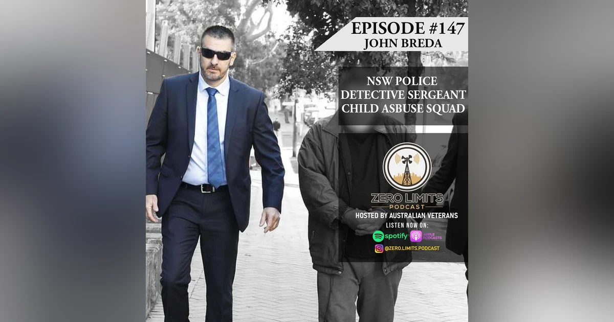 Ep. 147 John Breda NSW Police Detective Sergeant Child Abuse Squad - Stabbed by offender January 2018