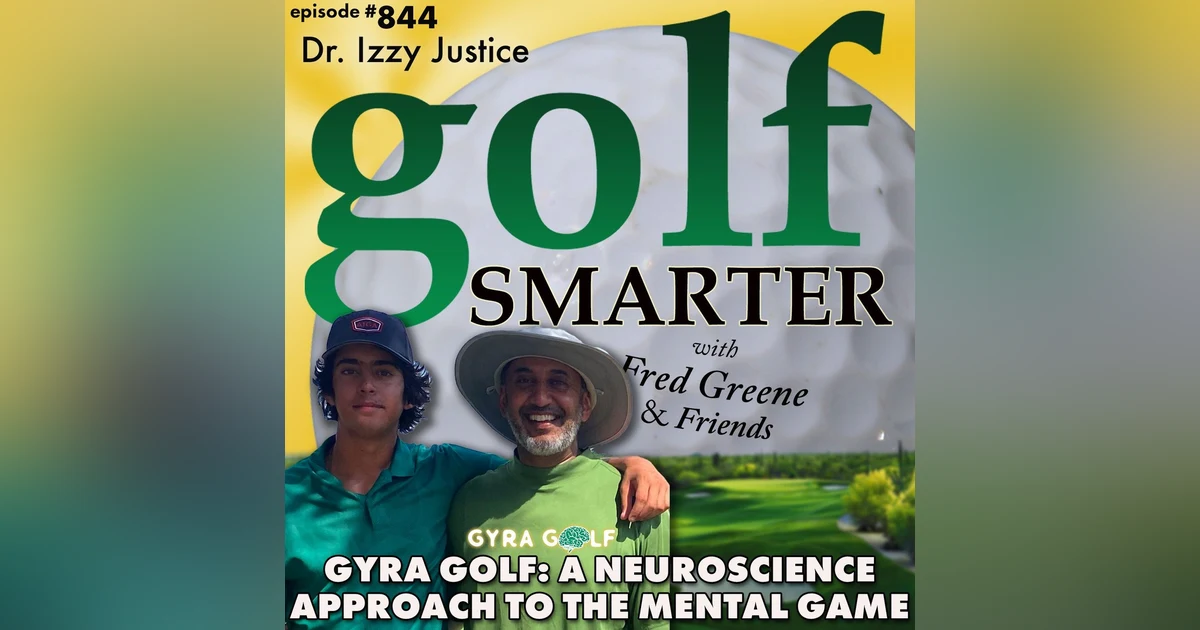 GYRA Golf: A Neuroscience Approach to Golf’s Mental Game | golf SMARTER #844