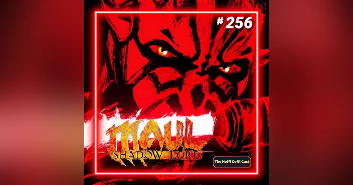 256 - Maul: Shadow Lord Season 1