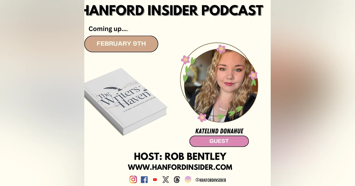 Hanford Insider - Katelind Donahue - "The Writer's Haven"