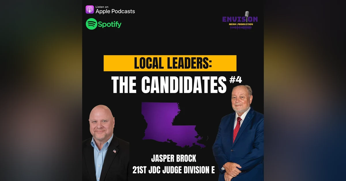 Local Leaders: The Candidates #4 | Jasper Brock - 21st JDC Judge Division E