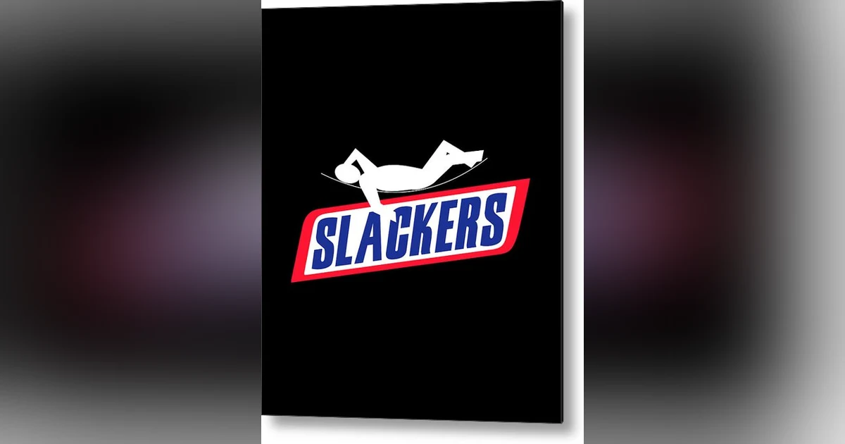 We are slackers