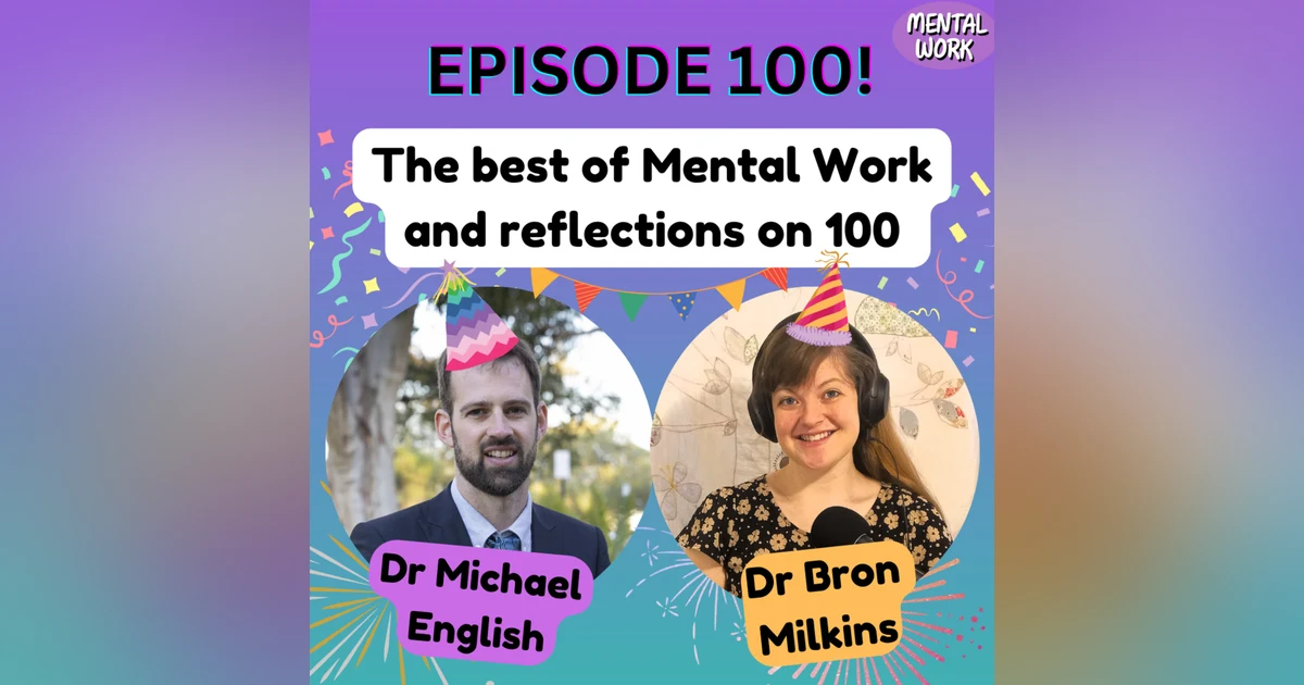 Celebrating episode 100! Reflections and our favourite clips